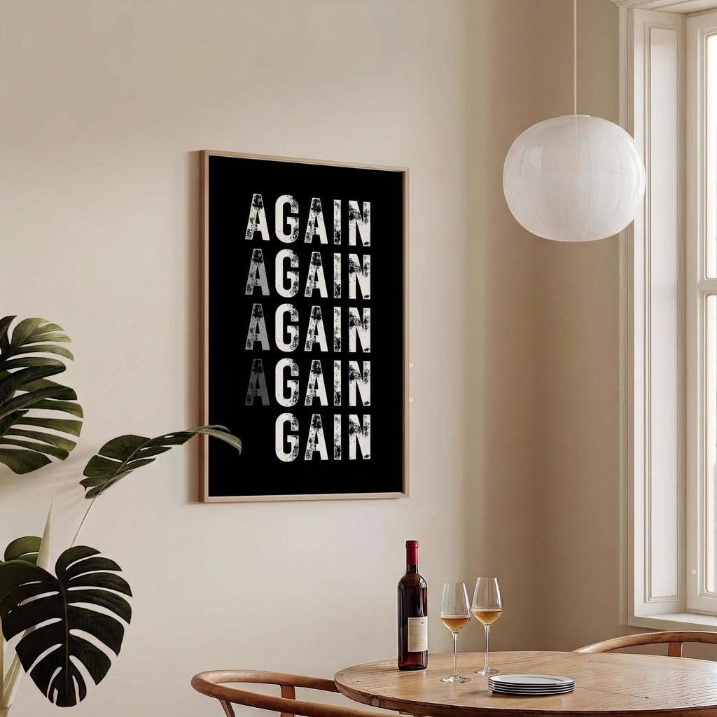 Again Again Again Gain Print • Persistence & Growth Mindset Wall Art