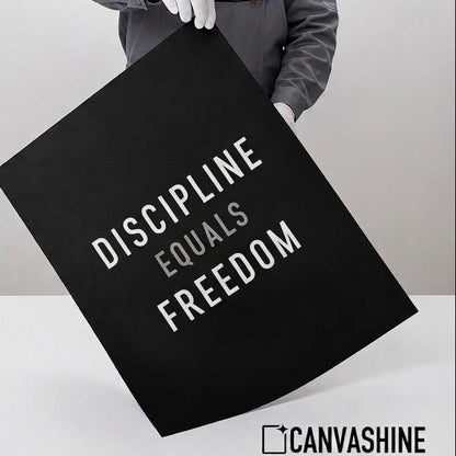 Canvashine Discipline equals Freedom motivational premium archival paper print