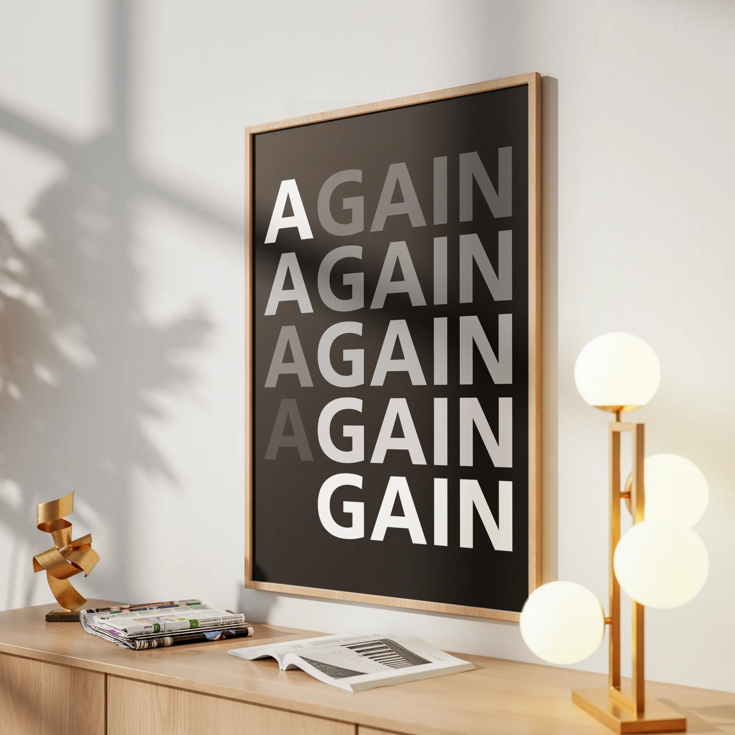 "Again Gain” Minimalist Motivation Poster - Museum-Quality Matte Archival Paper