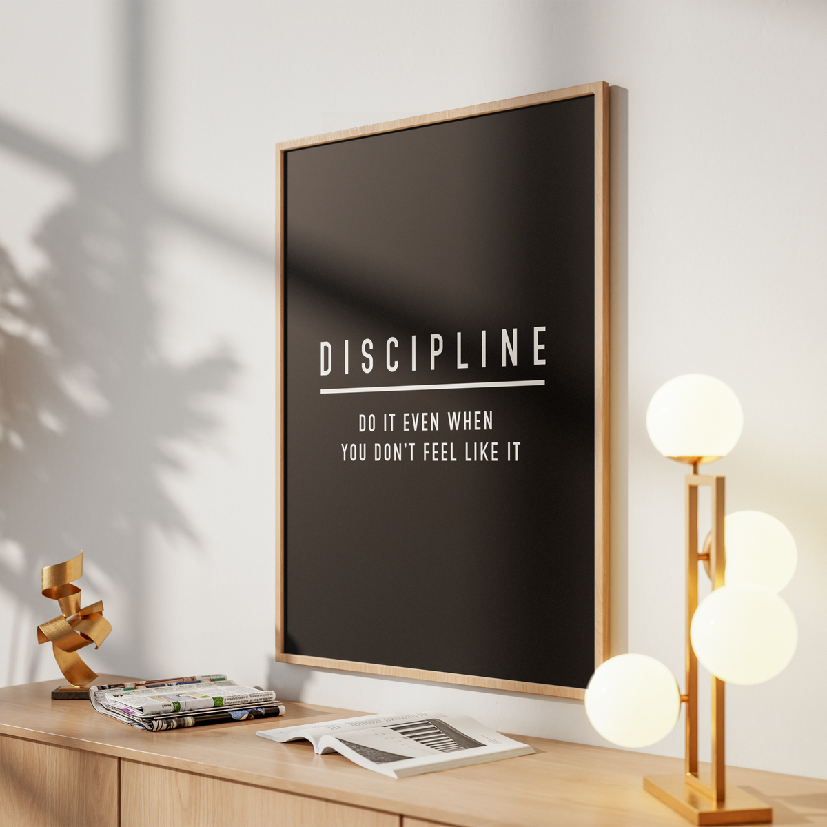 Discipline Print • Do It Even When You Don’t Feel Like It • Motivational Wall Art Poster