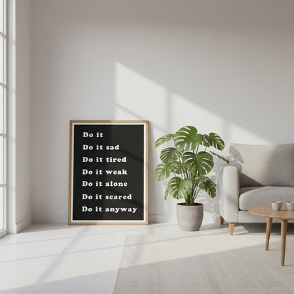 do it anyway motivational wall art