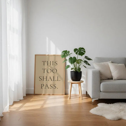This Too Shall Pass Wall-Art Print, Minimalist Inspirational Quote Poster