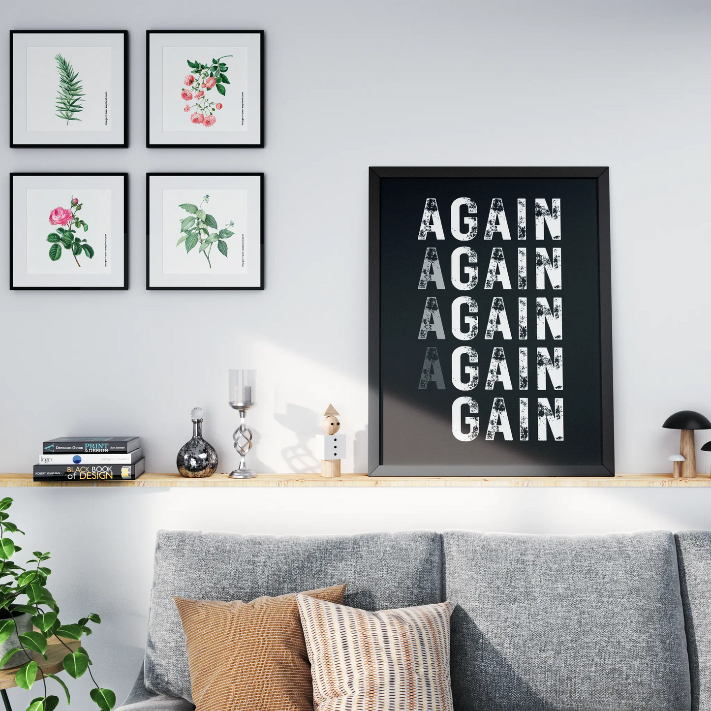 "Again. Again. Again. GAIN."  Minimalist Typography Poster - Museum-Quality Matte Archival Paper