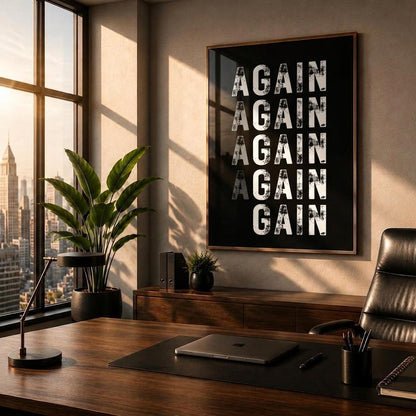 Again Again Again Gain Print • Persistence & Growth Mindset Wall Art