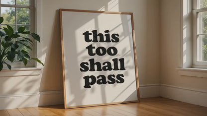 this too shall pass wall art