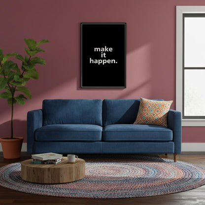 “Make It Happen”  Minimalist Motivational Poster - Museum-Quality Matte Archival Paper