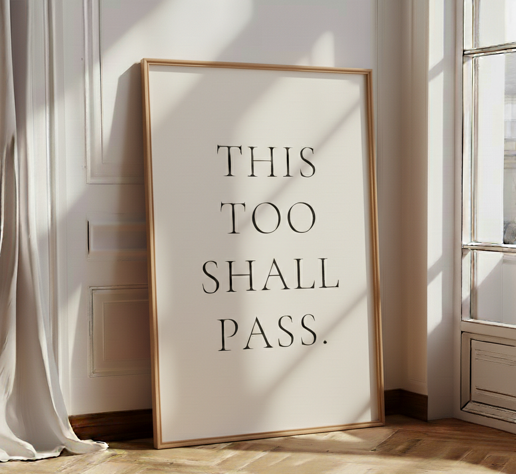 This Too Shall Pass Wall-Art Print, Minimalist Inspirational Quote Poster